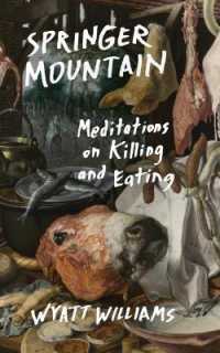 Springer Mountain : Meditations on Killing and Eating