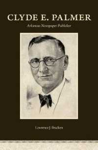 Clyde E. Palmer : Arkansas Newspaper Publisher