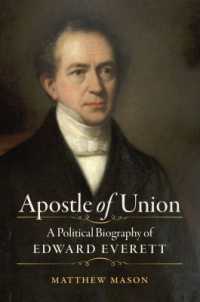 Apostle of Union : A Political Biography of Edward Everett (Civil War America)