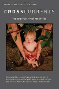 CrossCurrents: the Spirituality of Parenting : Volume 71, Number 3, September 2021