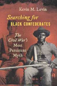 Searching for Black Confederates : The Civil War's Most Persistent Myth (Civil War America)