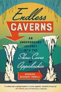 Endless Caverns : An Underground Journey into the Show Caves of Appalachia