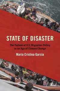 State of Disaster : The Failure of U.S. Migration Policy in an Age of Climate Change