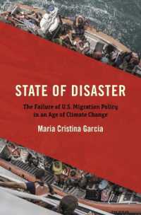 State of Disaster : The Failure of U.S. Migration Policy in an Age of Climate Change