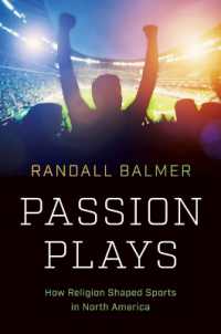Passion Plays : How Religion Shaped Sports in North America (A Ferris and Ferris Book)