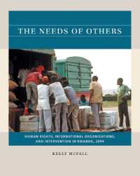 The Needs of Others : Human Rights, International Organizations, and Intervention in Rwanda, 1994 (Reacting to the Past)