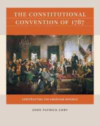 The Constitutional Convention of 1787 : Constructing the American Republic (Reacting to the Past)