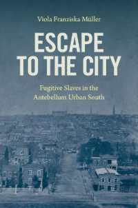 Escape to the City : Fugitive Slaves in the Antebellum Urban South