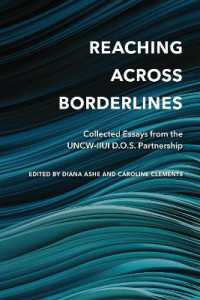 Reaching Across Borderlines : Collected Essays from the UNCW-IIUI D.O.S. Partnership