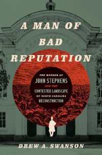 A Man of Bad Reputation : The Murder of John Stephens and the Contested Landscape of North Carolina Reconstruction