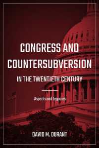 Congress and Countersubversion in the 20th Century : Aspects and Legacies
