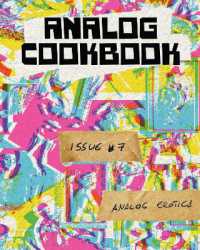 Analog Cookbook Issue #7 : Analog Erotica