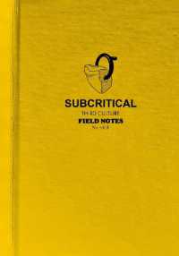 Subcritical : Third Culture Field Notes