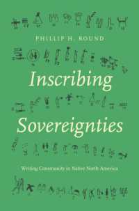 Inscribing Sovereignties : Writing Community in Native North America (Critical Indigeneities)