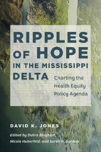 Ripples of Hope in the Mississippi Delta : Charting the Health Equity Policy Agenda (Studies in Social Medicine)
