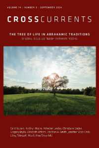 Crosscurrents: The Tree of Life in Abrahamic Traditions: Volume 74, Number 3, September 2024