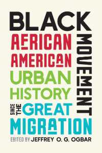 Black Movement : African American Urban History since the Great Migration
