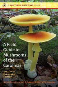 A Field Guide to Mushrooms of the Carolinas (Southern Gateways Guides) （2ND）