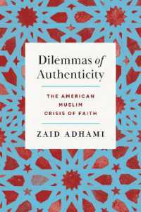 Dilemmas of Authenticity : The American Muslim Crisis of Faith (Where Religion Lives)