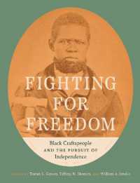Fighting for Freedom : Black Craftspeople and the Pursuit of Independence