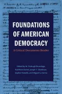 Foundations of American Democracy : A Critical Documents Reader