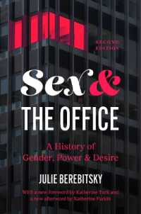 Sex and the Office : A History of Gender, Power, and Desire （2ND）