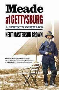 Meade at Gettysburg : A Study in Command (Civil War America)