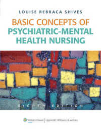 Basic Concepts of Psychiatric-Mental Health Nursing, Vitalsource Printed Access Code （PSC）