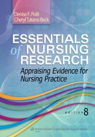 Essentials of Nursing Research, 8th Ed. + Study Guide : Appraising Evidence for Nursing Practice （8 PCK CSM）
