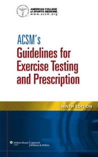 ACSM's Guidelines for Exercise Testing and Prescription + ACSM's Guidelines for Exercise Testing and Prescripton （2 PCK PAP/）