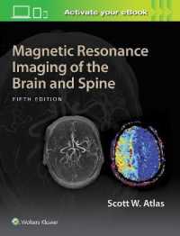 脳および脊椎のMRI（第５版）<br>Magnetic Resonance Imaging of the Brain and Spine （5TH）