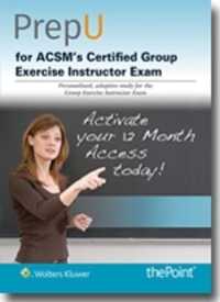 ACSM's Resources for the Group Exercise Instructor Powered by PrepU (Prepu) （12 Month, Stand Alone）
