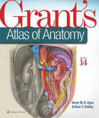 グラント解剖学アトラス（第１４版）<br>Grant's Atlas of Anatomy (Grants Atlas of Anatomy) （14 PAP/PSC）