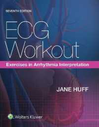 ECG Workout : Exercises in Arrhythmia Interpretation