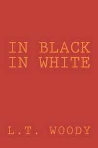 In Black in White