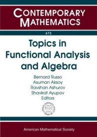 Topics in Functional Analysis and Algebra (Contemporary Mathematics)