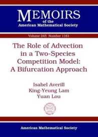 The Role of Advection in a Two-Species Competition Model : A Bifurcation Approach (Memoirs of the American Mathematical Society)