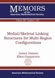 Medial/Skeletal Linking Structures for Multi-Region Configurations (Memoirs of the American Mathematical Society)