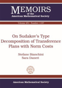 On Sudakov's Type Decomposition of Transference Plans with Norm Costs (Memoirs of the American Mathematical Society)