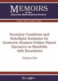 Boundary Conditions and Subelliptic Estimates for Geometric Kramers-Fokker-Planck Operators on Manifolds with Boundaries (Memoirs of the American Mathematical Society)