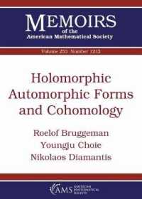 Holomorphic Automorphic Forms and Cohomology (Memoirs of the American Mathematical Society)