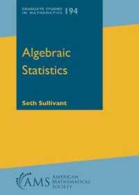 代数統計学<br>Algebraic Statistics (Graduate Studies in Mathematics)