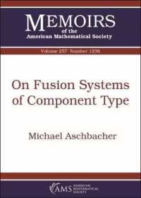 On Fusion Systems of Component Type (Memoirs of the American Mathematical Society)