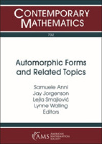 Automorphic Forms and Related Topics (Contemporary Mathematics)