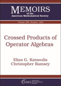 Crossed Products of Operator Algebras (Memoirs of the American Mathematical Society)