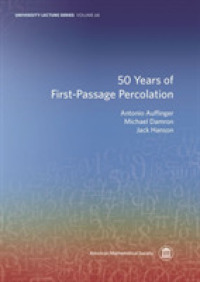 50 Years of First-Passage Percolation (University Lecture Series)