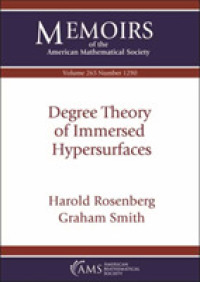 Degree Theory of Immersed Hypersurfaces (Memoirs of the American Mathematical Society)