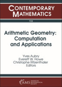 Arithmetic Geometry : Computation and Applications (Contemporary Mathematics)