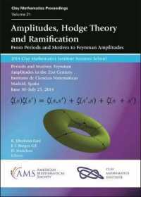 Amplitudes, Hodge Theory and Ramification : From Periods and Motives to Feynman Amplitudes (Clay Mathematics Proceedings)