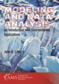 Modeling and Data Analysis : An Introduction with Environmental Applications